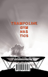 Trampoline Gymnastics Goalbook #16 Trampoline Gymnastics Goalbook #16