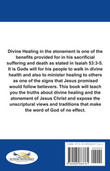 Divine Healing in the Atonement Divine Healing in the Atonement