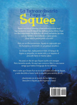 La Extraordinaria Fuga de Squee La Extraordinaria Fuga de Squee