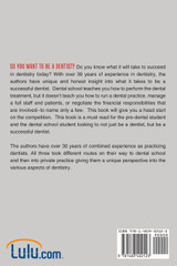 So You Want to Be a Dentist? So You Want to Be a Dentist?