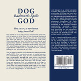 Dog Backwards Spells God Dog Backwards Spells God