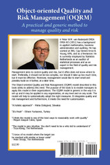 Object-oriented Quality and Risk Management (OQRM). A practical and generic method to manage quality and risk.