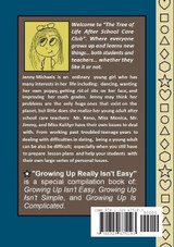 Growing Up Really Isn't Easy Growing Up Really Isn't Easy
