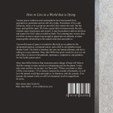 How to Live in a World That Is Dying How to Live in a World That Is Dying