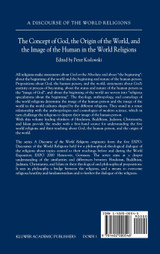 The Concept of God, the Origin of the World, and the Image of the Human in the World Religions