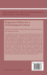 Pragmatist Ethics for a Technological Culture Pragmatist Ethics for a Technological Culture