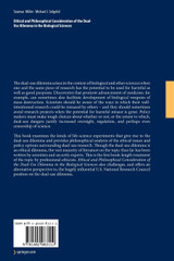 Ethical and Philosophical Consideration of the Dual-Use Dilemma in the Biological Sciences