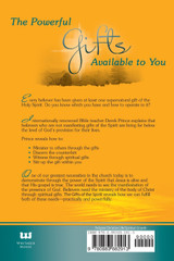Gifts of the Spirit Gifts of the Spirit
