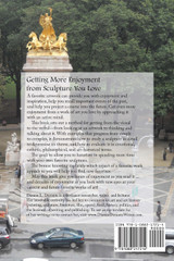 Getting More Enjoyment from Sculpture You Love