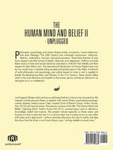 The Human Mind and Belief II - Unplugged The Human Mind and Belief II - Unplugged