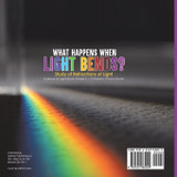 What Happens When Light Bends? Study of Refractions of Light | Science of Light Book Grade 5 | Children's Physics Books