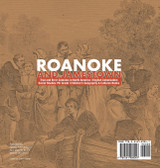 Roanoke and Jamestown! | Trial, Error, Successes and Failures in North American Colonization | Grade 7 Children's American History