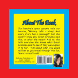 Great Grandma Says, "History tells a story!!"