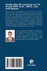 Studie über die Leistung von TV IP und VOIP in IP-, MPLS- und ATM-Netzen