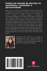 Estilos de tomada de decisão no quotidiano, resultados e personalidade