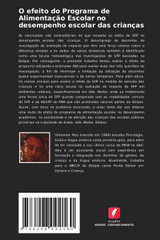 O efeito do Programa de Alimentação Escolar no desempenho escolar das crianças O efeito do Programa de Alimentação Escolar no desempenho escolar das crianças