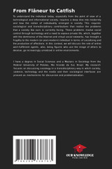 From Flâneur to Catfish