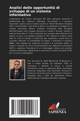 Analisi delle opportunità di sviluppo di un sistema informativo Analisi delle opportunità di sviluppo di un sistema informativo