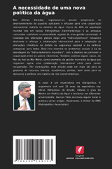 A necessidade de uma nova política da água A necessidade de uma nova política da água