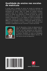 Qualidade do ensino nas escolas de matrícula Qualidade do ensino nas escolas de matrícula