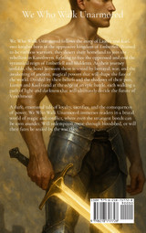 We Who Walk Unarmored