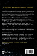 Analytical Psychology and German Classical Aesthetics: Goethe, Schiller, and Jung Volume 2 Analytical Psychology and German Classical Aesthetics: Goethe, Schiller, and Jung Volume 2