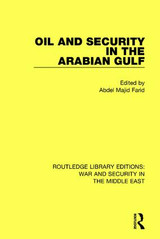 Oil and Security in the Arabian Gulf
