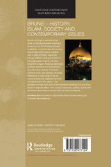 Brunei - History, Islam, Society and Contemporary Issues