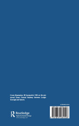 Historical Geography of Railways in Great Britain and Ireland