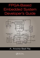 FPGA-Based Embedded System Developer's Guide