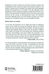 Economics of U.S. Health Care Policy: The Role of Market Forces