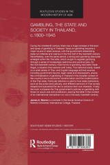 Gambling, the State and Society in Thailand, c.1800-1945