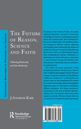 Future of Reason, Science and Faith