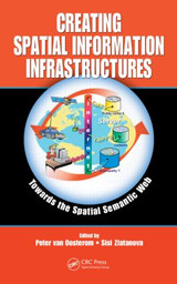 Creating Spatial Information Infrastructures