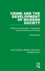 Crime and the Development of Modern Society