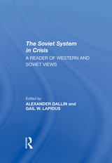 Soviet System In Crisis