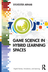 Game Science in Hybrid Learning Spaces Game Science in Hybrid Learning Spaces