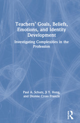 Teachers’ Goals, Beliefs, Emotions, and Identity Development