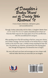 A Daughter's Broken Heart and the Daddy Who Restored It by Amanda Tungseth (Hardcover)
