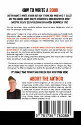 How To Write A Book : The Beginner's Guide To Writing A Nonfiction Book For Fun And Profit by Keith Everett (Paperback)