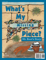 What's My Missing Piece? by Whitney Huskey (Paperback)