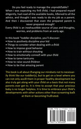 Toddler Discipline : Behavior Problems and to Raise a Happy Child (Fundamental Years With a Tailored Method for Every Age and Stage) by Heather Chung (Paperback)