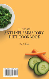 Ultimate Anti Inflammatory Diet Cookbook by Zac Gibson (Hardcover)