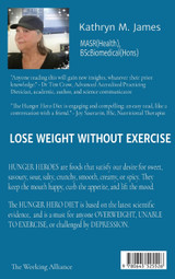 The HUNGER HERO DIET by Kathryn  M James (Hardcover)