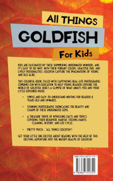 All Things Goldfish For Kids by Animal Reads (Hardcover)