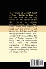 The History of Ancient Israel : Completely Synchronizing the Extra-Biblical Apocrypha Books of Enoch, Jasher, and Jubilees: Book 6 ~ From Goshen to Sinai by Ahava Lilburn (Paperback)