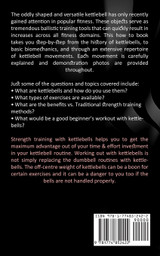 Kettlebell Workout : Your Step by Step Guide to Using Kettlebells (The Ultimate Kettlebell Workout to Lose Weight Using Simple Techniques) by TBD (Paperback)
