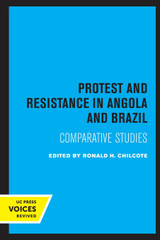 Protest and Resistance in Angola and Brazil Protest and Resistance in Angola and Brazil