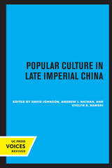 Popular Culture in Late Imperial China Popular Culture in Late Imperial China