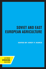 Soviet and East European Agriculture